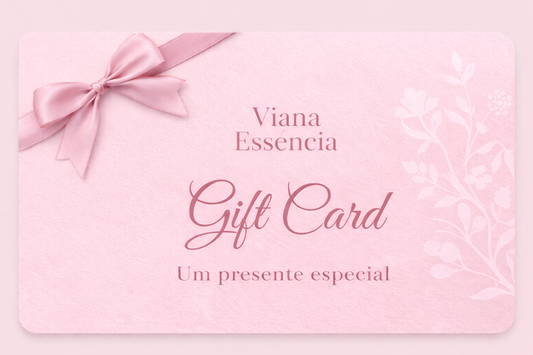 GIFT CARD VIANA ESSÊNCIA
